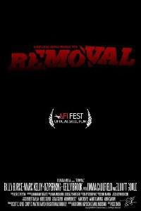 Plakát k filmu Removal (2010).