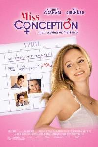 Plakát k filmu Miss Conception (2008).