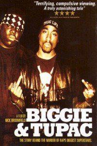 Cartaz para Biggie and Tupac (2002).