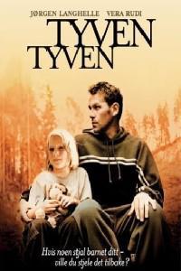 Poster for Tyven, tyven (2002).