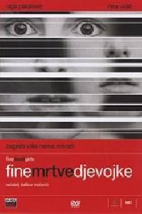 Plakat Fine mrtve djevojke (2002).