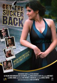 Poster for Get the Sucker Back (2017).