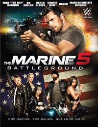 The Marine 5: Battleground (2017) Cover.