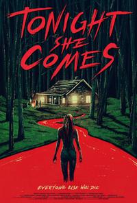 Poster for Tonight She Comes (2016).