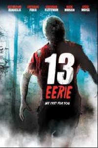 Plakát k filmu 13 Eerie (2013).