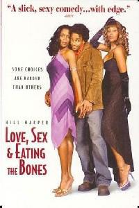 Poster for Love, Sex and Eating the Bones (2003).