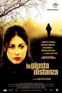 Poster for La giusta distanza (2007).