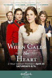 Poster for When Calls the Heart (2014).