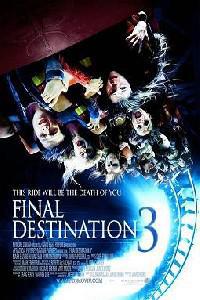 Cartaz para Final Destination 3 (2006).
