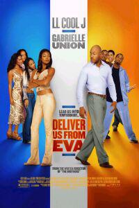 Plakát k filmu Deliver Us from Eva (2003).