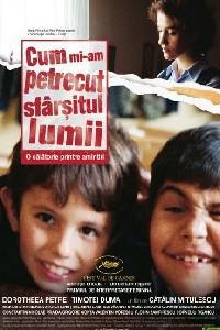 Plakát k filmu Cum mi-am petrecut sfarsitul lumii (2006).