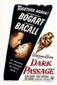 Poster for Dark Passage (1947).