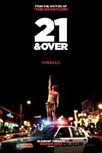 Poster for 21 & Over (2013).