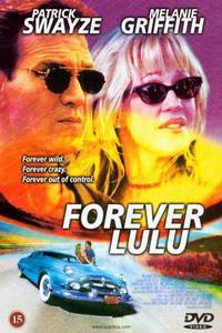 Poster for Forever Lulu (2000).