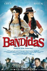 Обложка за Bandidas (2006).