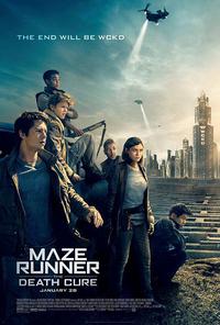 Poster for Maze Runner: The Death Cure (2018).