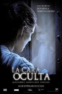 Poster for La cara oculta (2011).