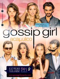 Plakat Gossip Girl: Acapulco (2013).