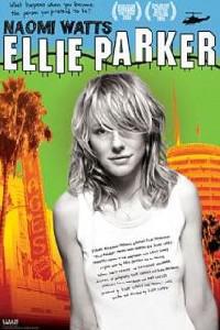 Plakát k filmu Ellie Parker (2005).