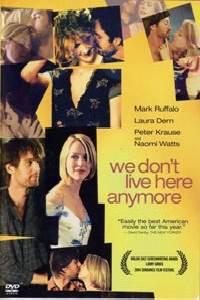 Plakát k filmu We Don't Live Here Anymore (2004).