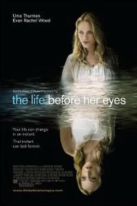Poster for The Life Before Her Eyes (2007).