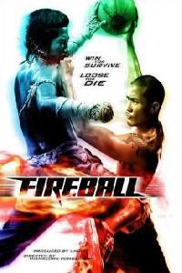 Plakát k filmu Fireball (2009).