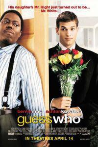 Plakat filma Guess Who (2005).