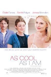 Plakat As Cool as I Am (2013).