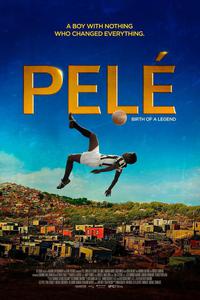 Plakat filma Pelé: Birth of a Legend (2016).