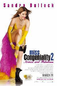 Plakat filma Miss Congeniality 2: Armed and Fabulous (2005).