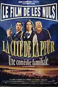 Poster for Cité de la peur, La (1994).
