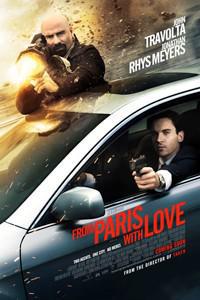 Plakát k filmu From Paris with Love (2010).