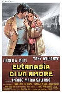 Poster for Eutanasia di un amore (1978).