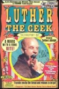 Plakát k filmu Luther the Geek (1990).
