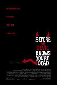 Poster for Before the Devil Knows You're Dead (2007).