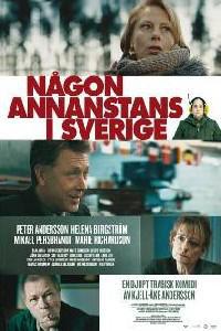 Poster for Någon annanstans i Sverige (2011).