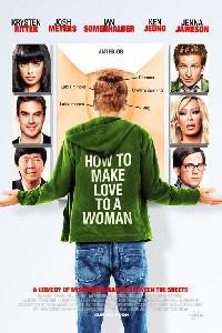 Обложка за How to Make Love to a Woman (2010).