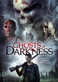 Plakat Ghosts of Darkness (2017).
