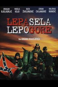 Cartaz para Lepa sela lepo gore (1996).