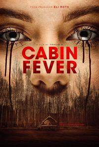 Poster for Cabin Fever (2016).