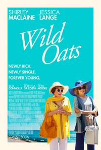 Poster for Wild Oats (2016).