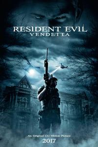 Plakát k filmu Resident Evil: Vendetta (2017).
