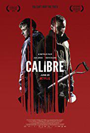 Plakát k filmu Calibre (2018).