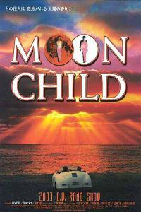 Cartaz para Moon Child (2003).