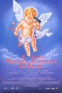 Plakat filma El amor perjudica seriamente la salud (1996).