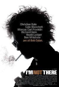 Plakat filma I'm Not There. (2007).