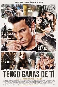 Poster for Tengo ganas de ti (2012).