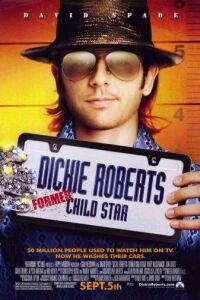 Dickie Roberts: Former Child Star (2003) Cover.