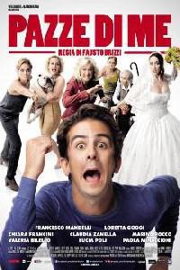Poster for Pazze di me (2013).