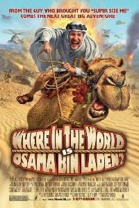 Plakát k filmu Where in the World Is Osama Bin Laden? (2008).